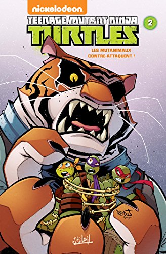 jaquette livre Nickelodeon Teenage Mutant Ninja Turtles Tome 2 - Les Mutanimaux Contre-Attaquent !