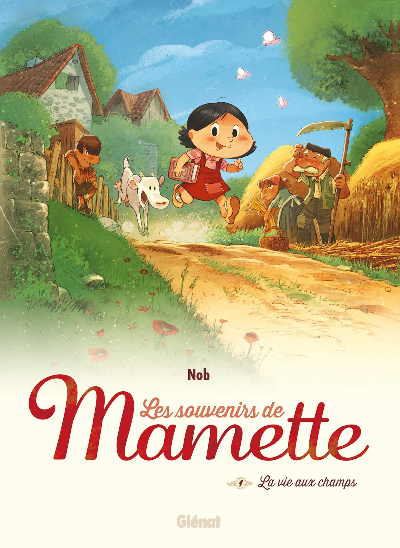 jaquette livre Les Souvenirs de Mamette - Tome 01 NE: La Vie aux champs