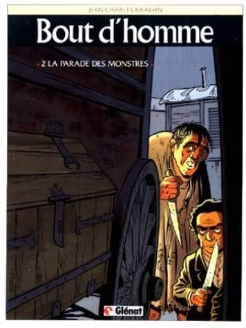 jaquette livre Bout D'homme Tome 2 - La Parade Des Monstres