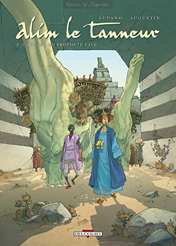 jaquette livre Alim Le Tanneur Tome 3 - La Terre Du Prophète Pâle