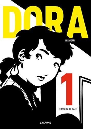 jaquette livre Dora Tome 1 - Chasseuse De Nazis