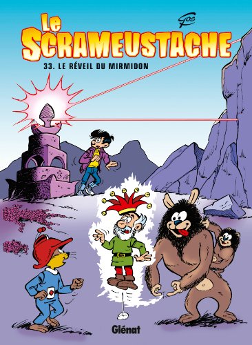 jaquette livre Le Scrameustache Tome 33 - Le Réveil Du Mirmidon