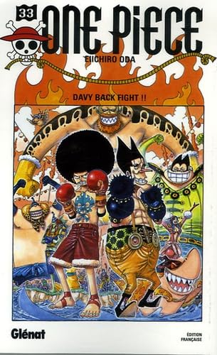 jaquette livre One piece - 1re édition - Tome 33 : Davy back fight !!