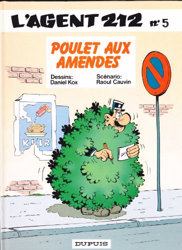 jaquette livre L'agent 212 Tome 5 - Poulet Aux Amendes