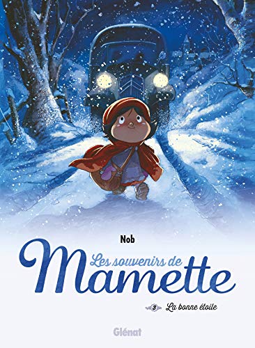jaquette livre Les Souvenirs De Mamette Tome 3 - La Bonne Étoile