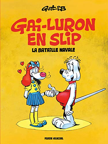 jaquette livre Gai-Luron En Slip - La Bataille Navale