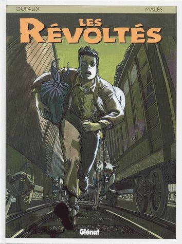 jaquette livre Les Révoltés - Tome 1