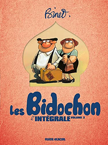 jaquette livre Les Bidochon Intégrale Tome 2 - Tome 5, Ragots Intimes - Tome 6, En Voyage Organisé - Tome 7, Assujettis Sociaux - Tome 8, Vent Du Soir