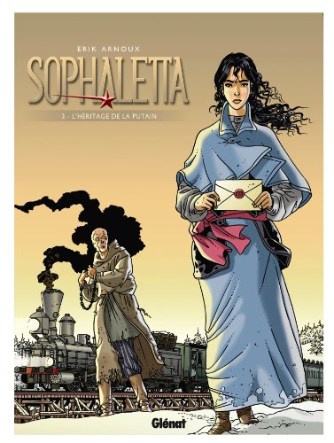 jaquette livre Sophaletta Tome 3 - L'héritage De La Putain