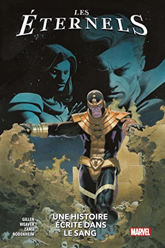 jaquette livre Les Eternels Tome 3 - Une Histoire Écrite Dans Le Sang