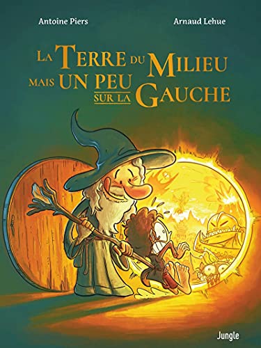jaquette livre La Terre Du Milieu Mais Un Peu Sur La Gauche Tome 1