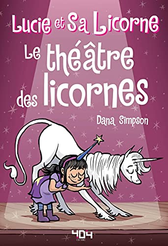 jaquette livre Lucie Et Sa Licorne Tome 8 - Le Théâtre Des Licornes