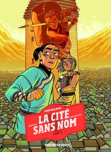 jaquette livre La Cité Sans Nom Tome 2 - Le Secret Du Coeur De Pierre