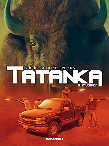 jaquette livre Tatanka Tome 3 - Mutation