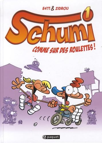 jaquette livre Schumi Tome 1 - Comme Sur Des Roulettes !