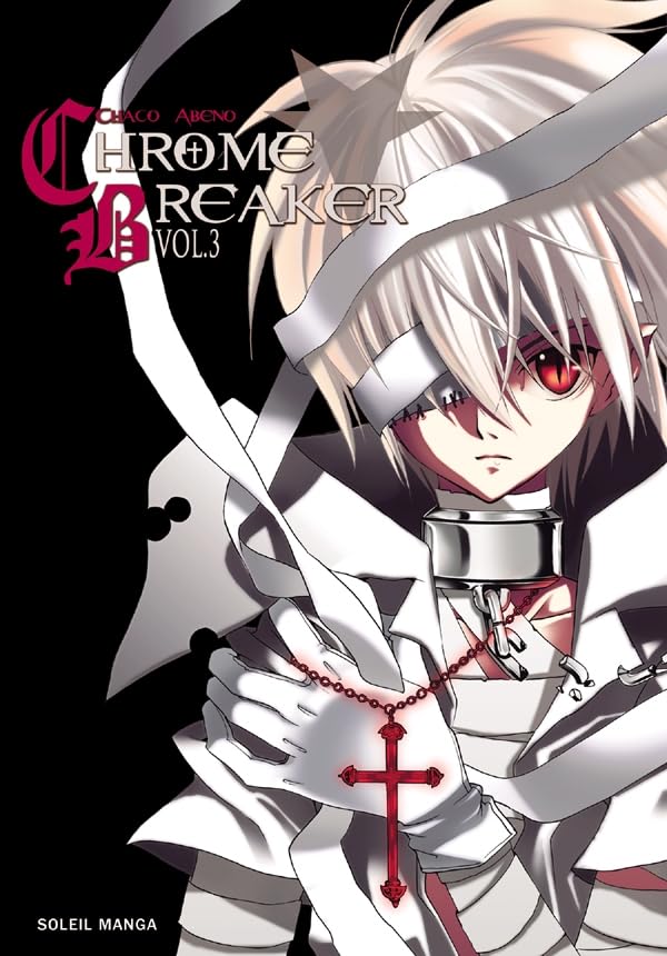 jaquette livre Chrome Breaker - Tome 3