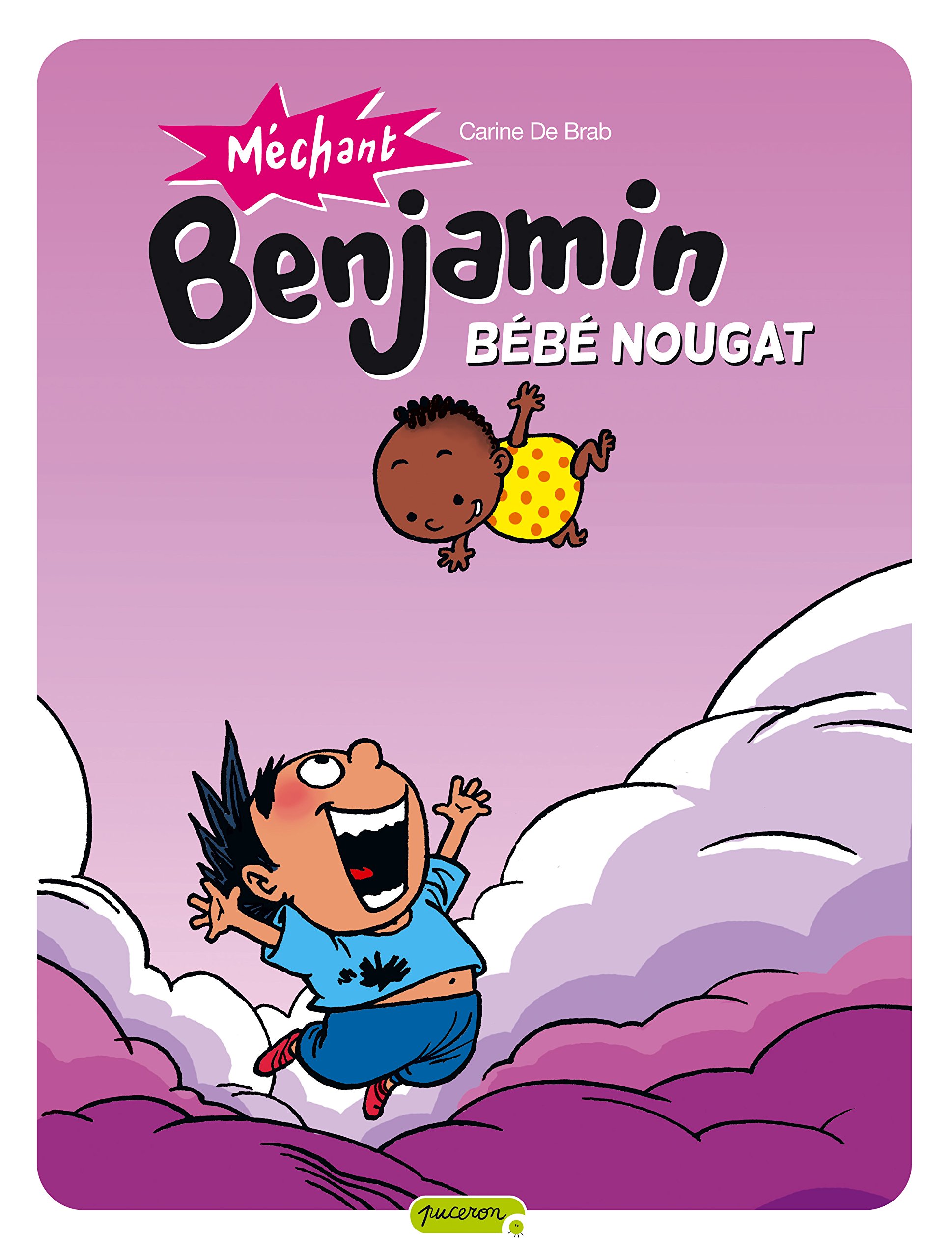 jaquette livre Méchant Benjamin - tome 4 - Bébé nougat