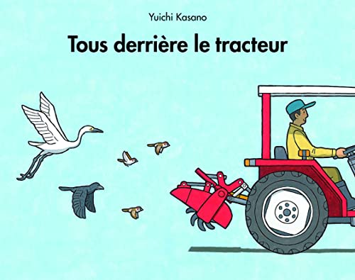 jaquette livre Tous derrière le tracteur - Poche