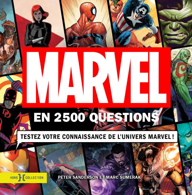 jaquette livre Marvel En 2500 Questions - Testez Votre Connaissance De L'univers Marvel !