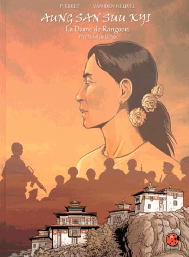 jaquette livre Aung San Suu Kyi - La Dame De Rangoon