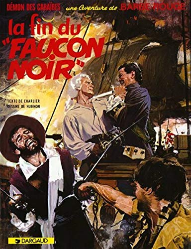 jaquette livre Barbe-Rouge Tome 9 - La Fin Du Faucon Noir