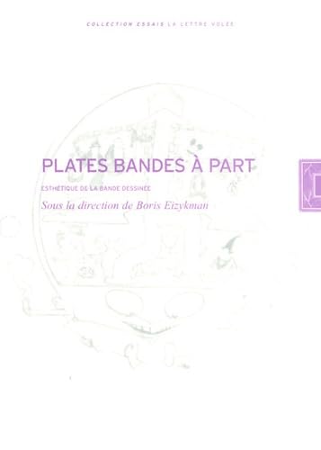 jaquette livre Plates Bandes À Part - Esthétique De La Bande Dessinée