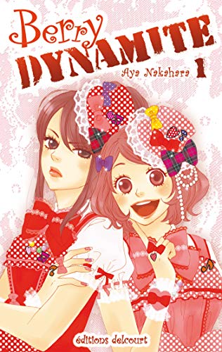 jaquette livre Berry Dynamite - Tome 1