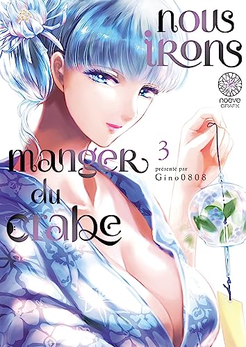 jaquette livre Nous irons manger du crabe - Tome 3