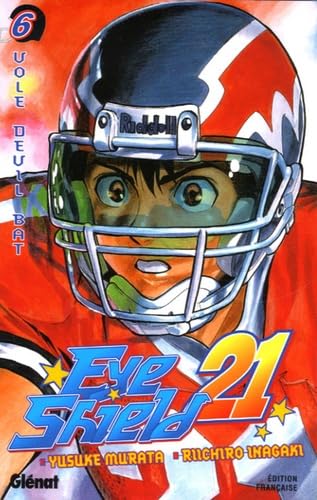jaquette livre Eyeshield 21 - Tome 6 : Vole devil bat