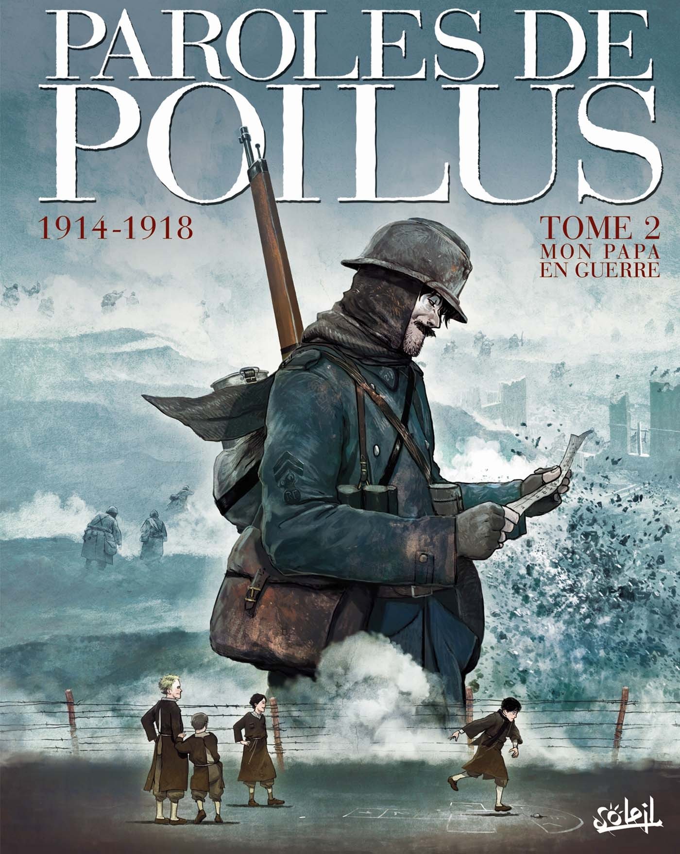 jaquette livre Paroles de poilus T02 Mon papa en guerre