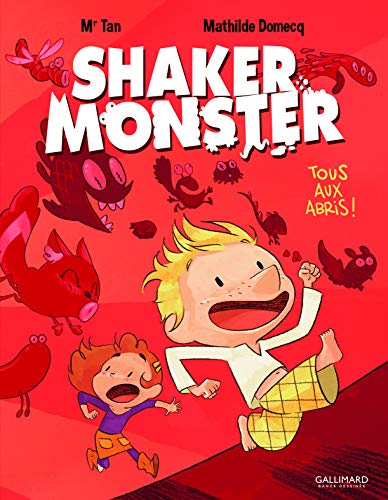 jaquette livre Shaker Monster Tome 1 - Tous Aux Abris !