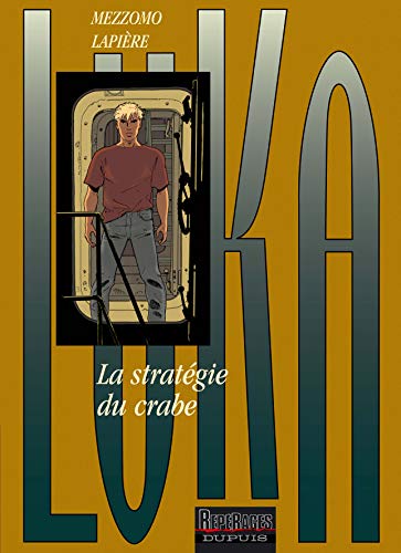 jaquette livre Luka Tome 8 : La Stratégie Du Crabe