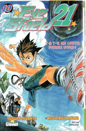 jaquette livre Eyeshield 21 - Tome 10 : Y a t-il un loser parmi vous?