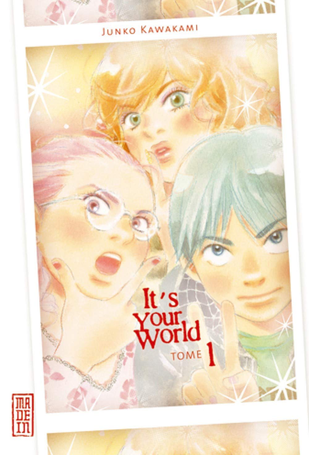 jaquette livre It's your world Vol.1