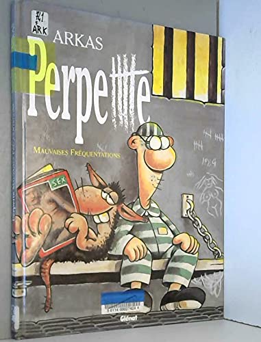 jaquette livre Perpette Tome 1 - Mauvaises Fréquentations