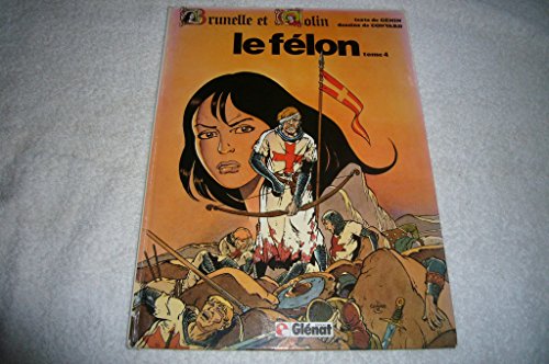 jaquette livre Brunelle Et Colin Tome 4 - Le Félon