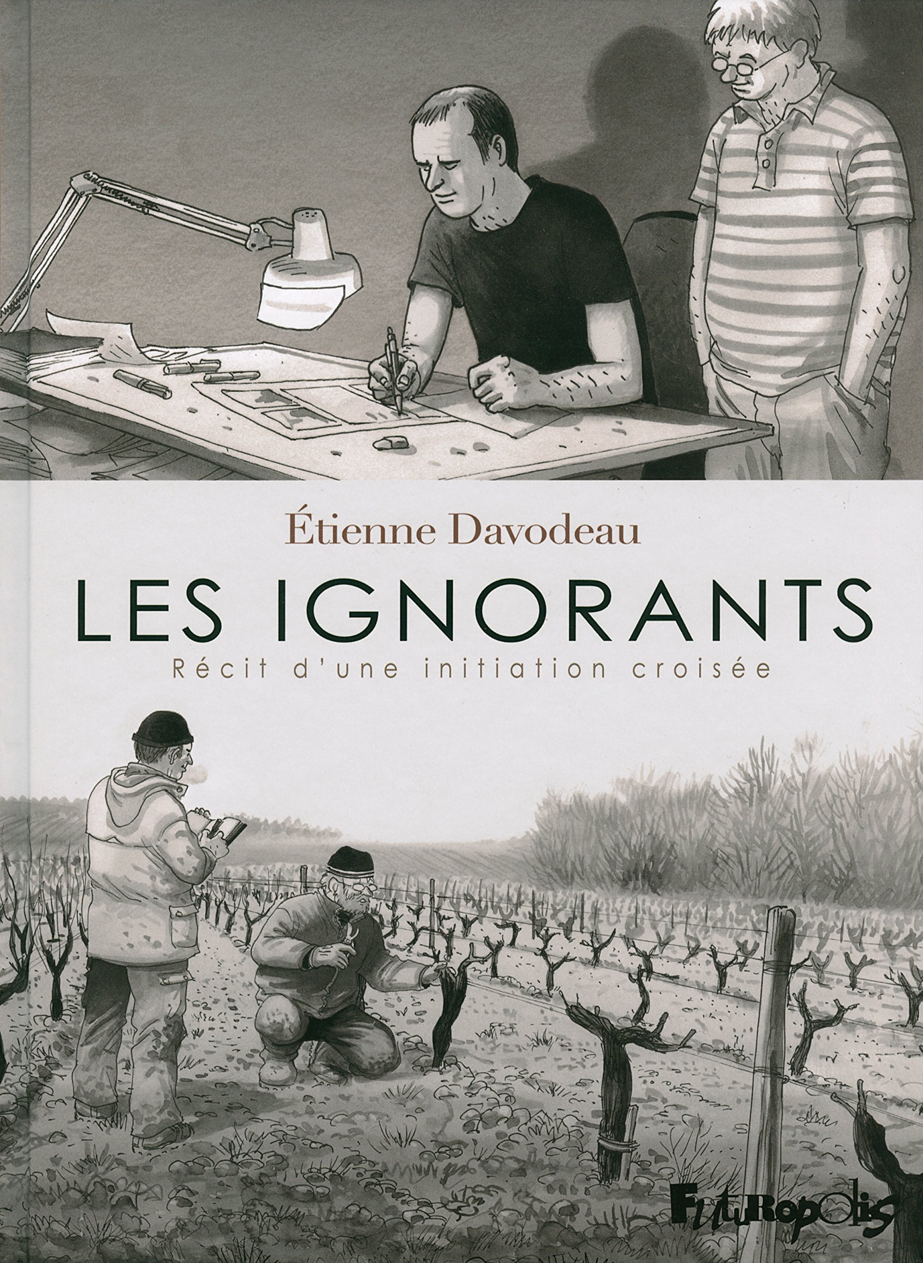 jaquette livre Les ignorants: Récit d'une initiation croisée