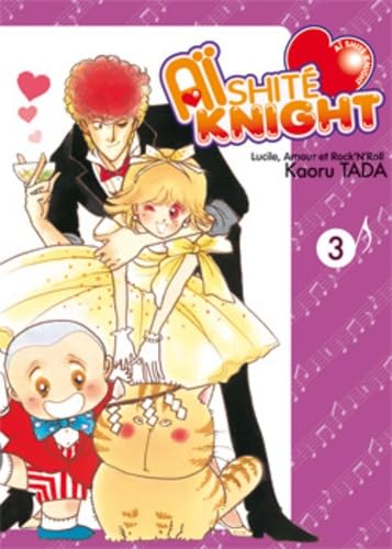 jaquette livre Aishite Knight - Lucile, amour et rock'n roll - Tome 3