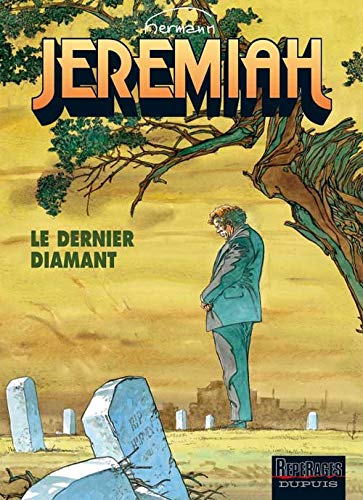 jaquette livre Jérémiah Tome 24 - Le Dernier Diamant
