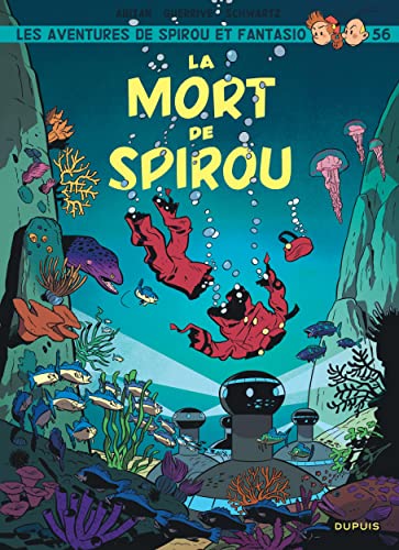 jaquette livre Les Aventures De Spirou Et Fantasio Tome 56 - La Mort De Spirou