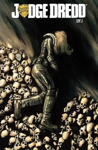 jaquette livre Judge Dredd T06