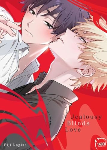jaquette livre Jealousy Blinds Love