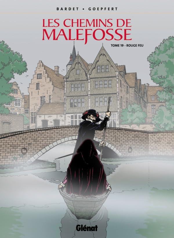 jaquette livre Les Chemins De Malefosse Tome 19 - Rouge Feu
