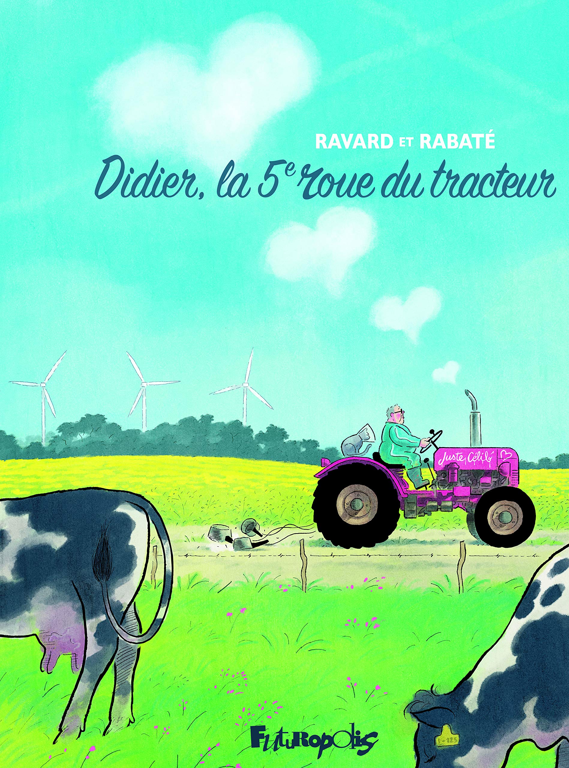 jaquette livre Didier, la 5? roue du tracteur