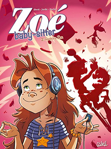 jaquette livre Zoé Baby-Sitter Tome 2 - Restons Zen