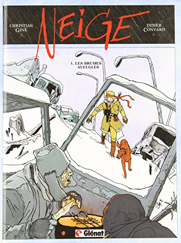 jaquette livre Neige Tome 1 - Les Brumes Aveugles