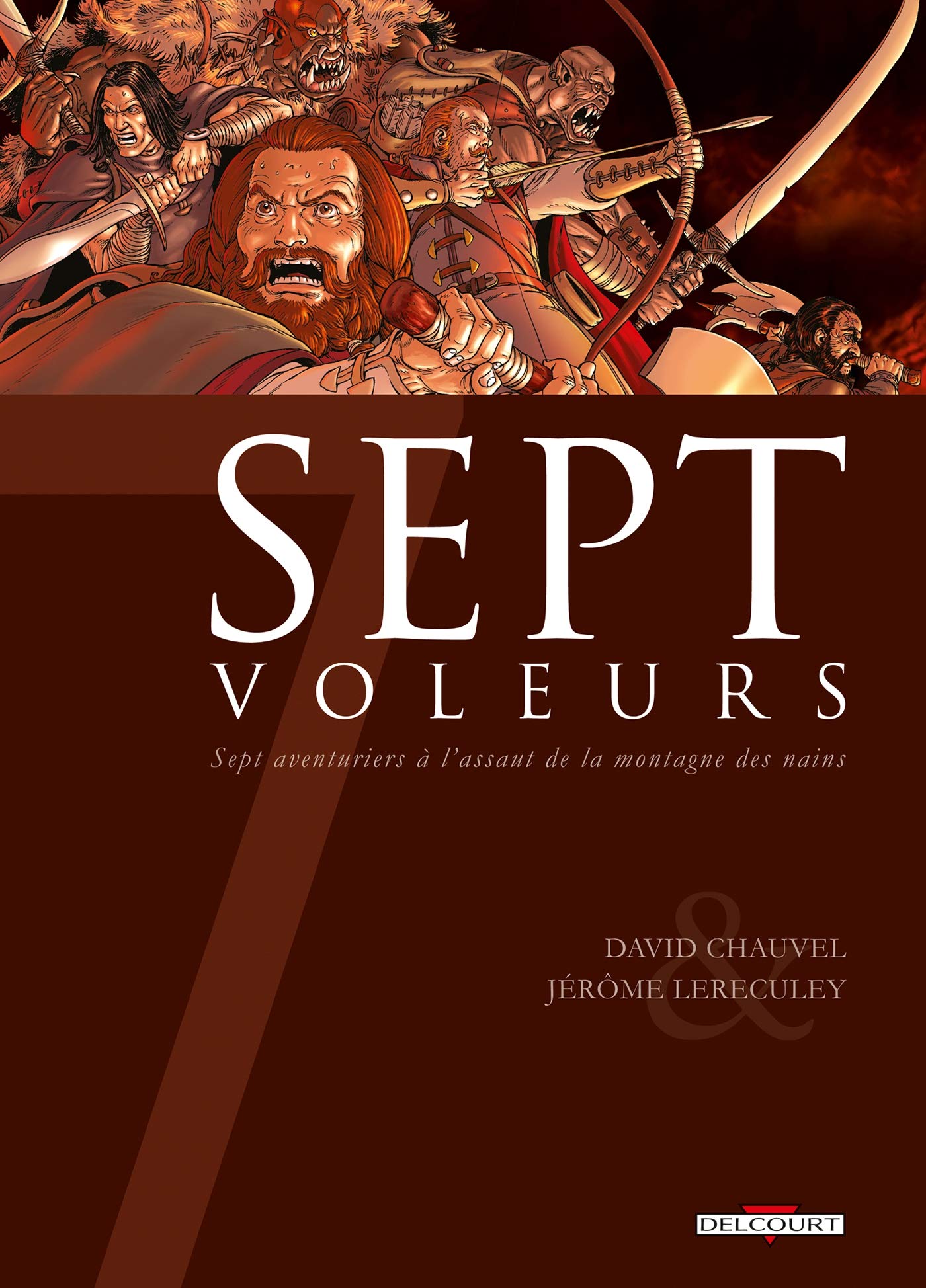 jaquette livre Sept voleurs : Sept aventuriers à l'assaut de la montagne des nains