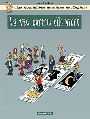 jaquette livre Les Formidables Aventures De Lapinot Tome 8 - La Vie Comme Elle Vient