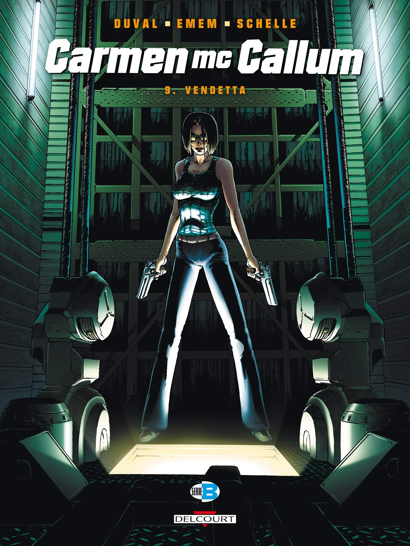 jaquette livre Carmen Mc Callum T9: Vendetta
