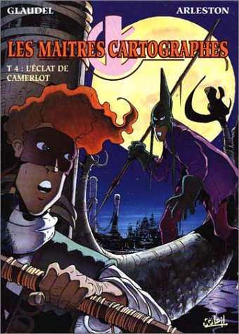 jaquette livre Les Maitres Cartographes T.4 ; L'eclat De Camerlot
